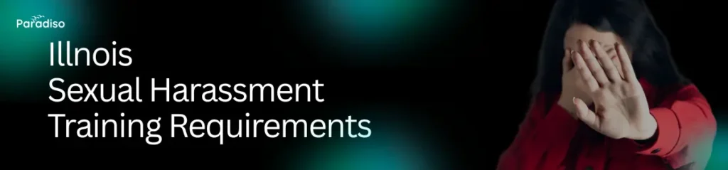 illinois sexual harassment training requirements