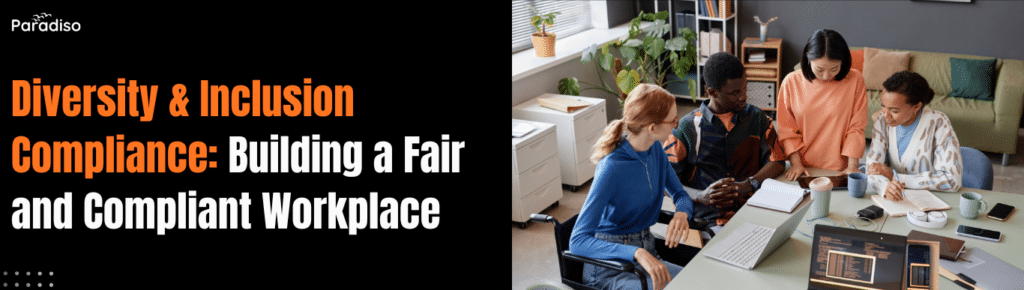 diversity and inclusion compliance best practices