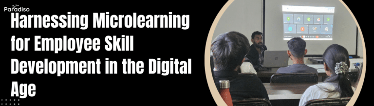 Harnessing Microlearning for Employee Skill Development in the Digital Age