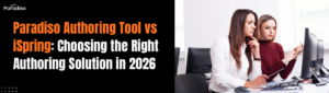 Paradiso Authoring Tool vs iSpring