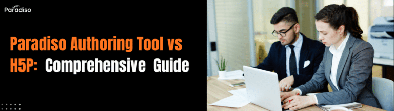 Paradiso Authoring tool vs H5P