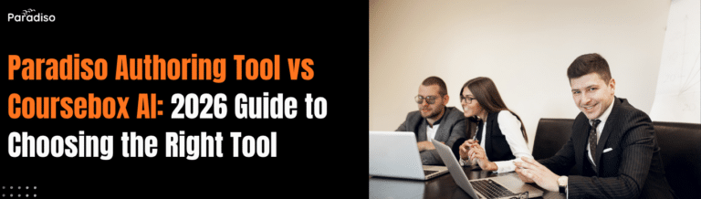 Paradiso Authoring Tool vs Coursebox AI