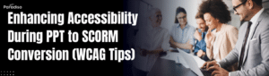 enhancing SCORM accessibility