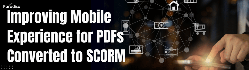 mobile experience PDF to SCORM