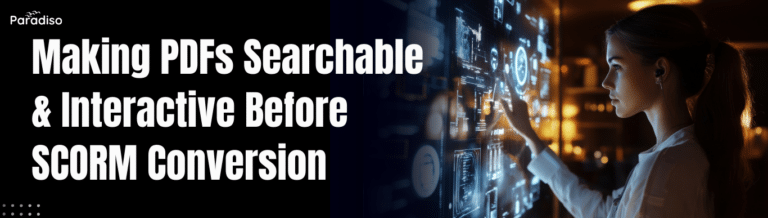 make PDF interactive and searchable for SCORM