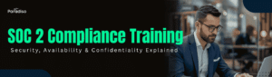 SOC 2 Compliance Training