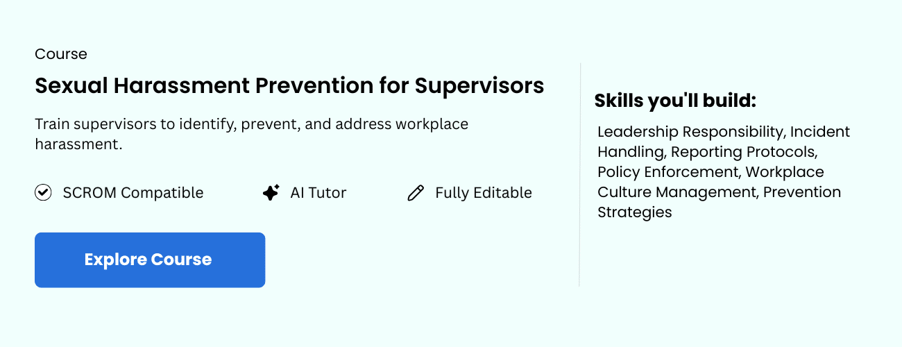 Sexual Harassment Prevention for Supervisors