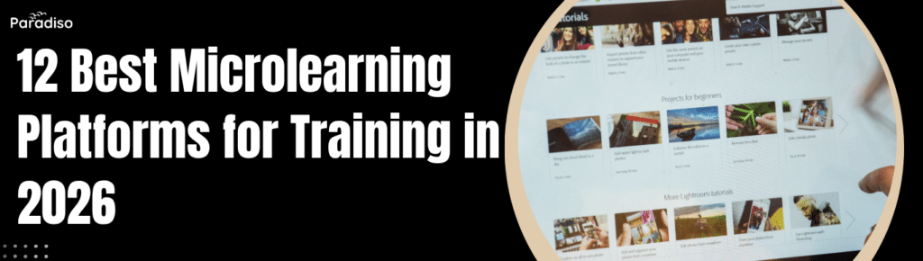 The 12 Best Microlearning Platforms for Training in 2026