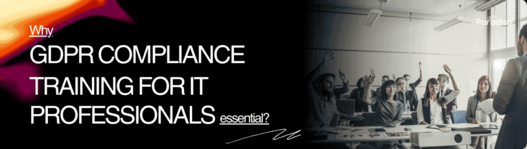 GDPR compliance training for IT professionals