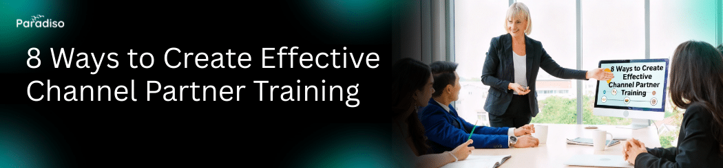 Effective Channel Partner Training