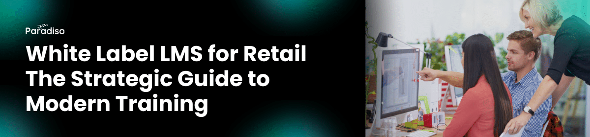 white label LMS for retail