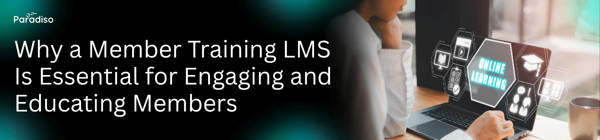 Member Training LMS