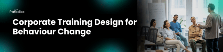 Training Design for Behaviour Change