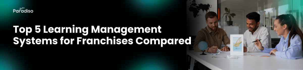 Best LMS for franchises