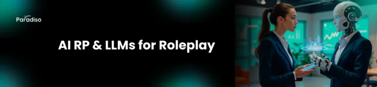 AI RP & LLMs for Roleplay