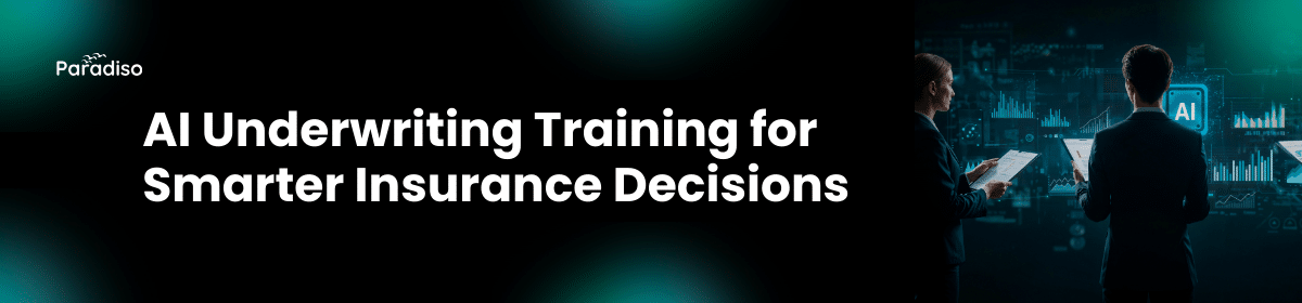 AI Underwriting Training for Insurance