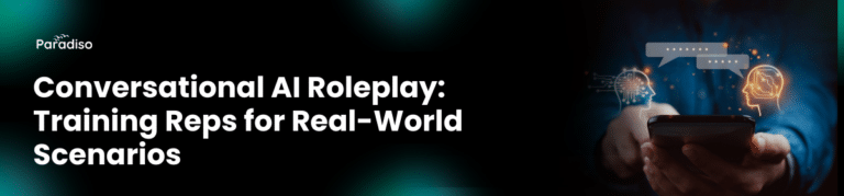 Conversational AI Roleplay: Training Reps for Real-World Scenarios