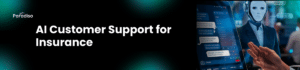 AI customer support for insurance