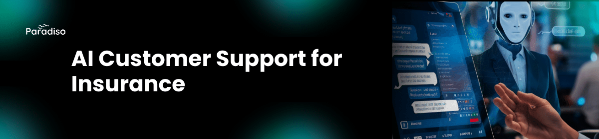 AI customer support for insurance