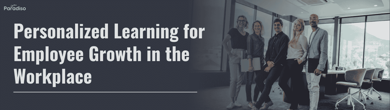 Personalized Learning for Corporate Training