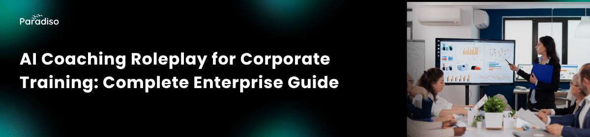 AI Coaching Roleplay for Corporate Training Complete Enterprise Guide