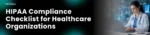 HIPAA Compliance Checklist