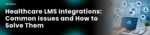 Healthcare integrations