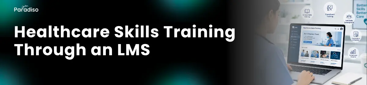 lms healthcare skills