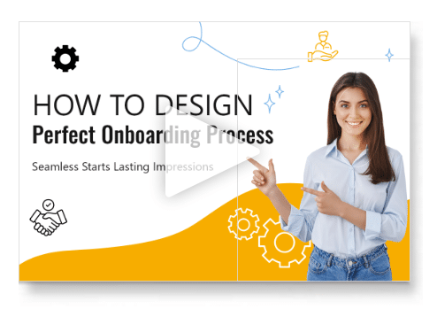 How to Design The Perfect Onboarding Process