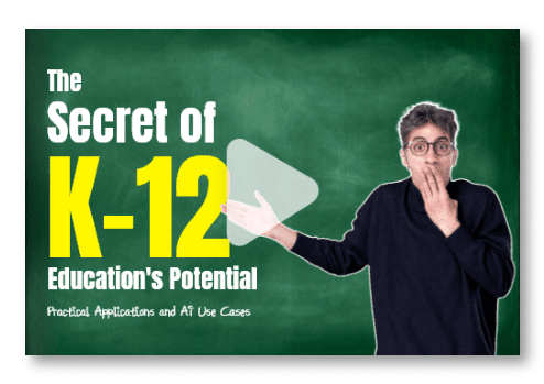 The Secret of K–12 Education's Potential