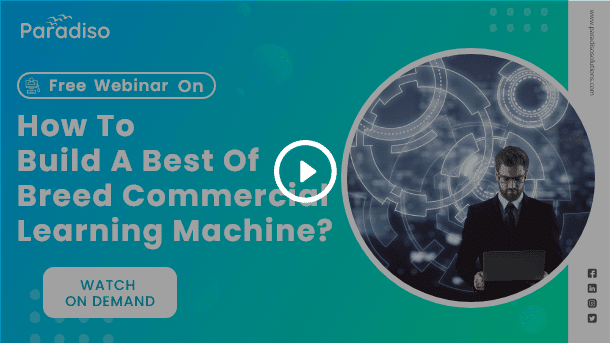 How to Build a Best of Breed Commercial Learning Machine