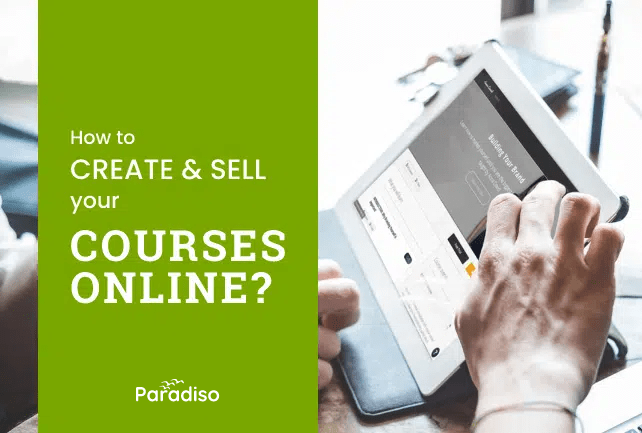 How to create and sell your online courses