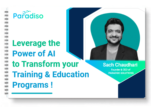 Leverage the Power of AI to Transform your Training & Education Programs !