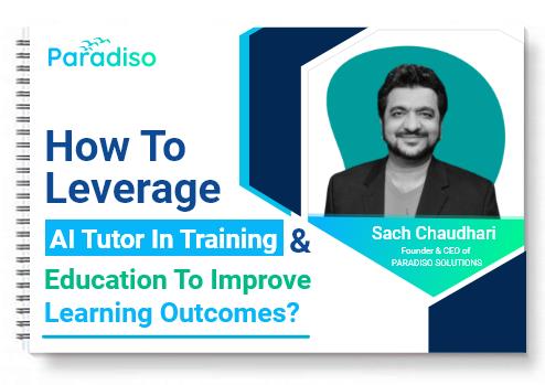 How to Leverage AI Tutor in Training and Education to Improve Learning Outcomes pdf thumb
