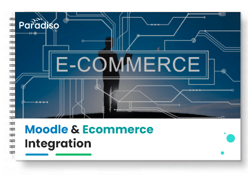 Moodle and eCommerce Integration