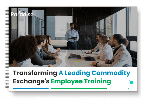 Transforming a Leading Commodity Exchanges Employee Training